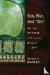 Gailey, James H - Sex, War, and Sin