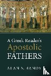 Bandy, Alan S - A Greek Reader's Apostolic Fathers