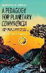 Junker, Débora Agra - A Pedagogy for Planetary Convivência
