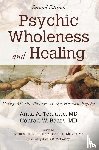 Terruwe, Anna A, Baars, Conrad W - Psychic Wholeness and Healing, Second Edition