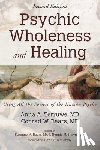 Terruwe, Anna A, Baars, Conrad W - Psychic Wholeness and Healing, Second Edition