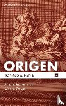 Heine, Director Ronald E (Institut Zur Erforschung Des Urchristentums Tubingen) - Origen