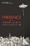 Ellul, Jacques - Presence in the Modern World