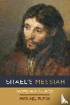 Tupek, Michael - Israel's Messiah