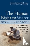 Fiechter-Widemann, Evelyne - The Human Right to Water