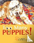 Thomas, J D - Too Many Puppies!