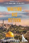 Doud, Candace Brown - Waiting His Return