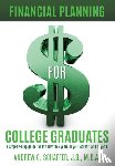 Schaffer, Andrew C - Financial Planning for College Graduates