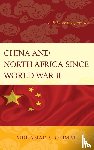 Olimat, Muhamad S. - China and North Africa since World War II