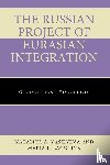 Vasilyeva, Nataliya A., Lagutina, Maria L. - The Russian Project of Eurasian Integration