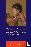 Morrissey, Suzanne - Motherhood, Poverty, and the WIC Program in Urban America