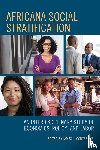  - Africana Social Stratification