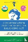  - Communication and the Work-Life Balancing Act