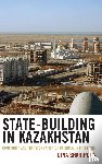 Sharipova, Dina - State-Building in Kazakhstan
