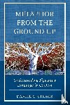 Strack, Daniel C. - Metaphor from the Ground Up