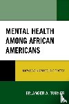 Turner, Erlanger A. - Mental Health among African Americans