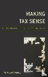 McGee, M. Kevin - Making Tax Sense