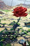  - Awakening