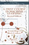 Rogers, Simon (University of Glasgow, Girolami, Mark (University College London - A First Course in Machine Learning