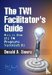 Dinero, Donald A. - The TWI Facilitator's Guide