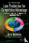 Nicholas, John (Loyola University, Chicago Illinois, USA) - Lean Production for Competitive Advantage