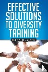 Hilliard, Jerry - Effective Solutions to Diversity Training