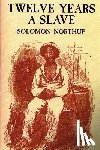 Northup, Solomon - 12 Years a Slave