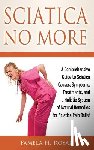 Royal, Pamela H - Sciatica No More
