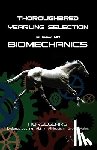 Brunt, Ross - Thoroughbred Yearling Selection based on Biomechanics: Modern conformation levering