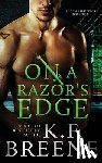 Breene, K. F. - On a Razor's Edge (Darkness, 3)