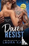 Kaye, Laura - Dare to Resist
