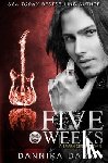 Dark, Dannika - Five Weeks (Seven Series #3)