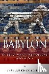 Charles River - Babylon: The Rise and Fall of Ancient Mesopotamia's Greatest City