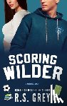 Grey, R. S. - Scoring Wilder