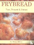 Miller, Glenn - Frybread