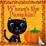 Galloway, Fhiona - Where's the Pumpkin?