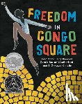 Boston Weatherford, Carole - Freedom in Congo Square