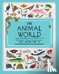 Howard, Jules - The Animal World: The Amazing Connections and Diversity Found in the Animal Family Tree