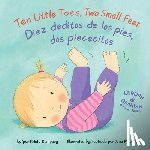 Dempsey, Kristy - Ten Little Toes, Two Small Feet/Diez Deditos de los Pies, dos Piececitos