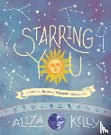 Aliza Kelly - Starring You