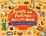 McGinty, Alice B. - Feasts and Festivals Around the World: From Lunar New Year to Christmas