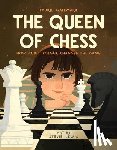 Wallmark, Laurie - Wallmark, L: Queen of Chess
