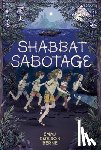 Berne, Emma Carlson - Shabbat Sabotage