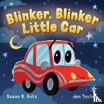 Katz, Susan B. - Blinker, Blinker Little Car