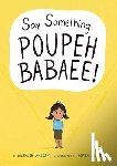 Massey, Haleh - Say Something, Poupeh Babaee!: A Graphic Novel