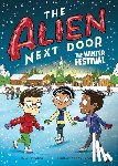 Newton, A. I. - Alien Next Door 12: The Winter Festival