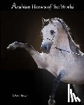 Haggard, Doreen - Arabian Horses Of The World
