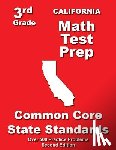 Treasures, Teachers' - California 3rd Grade Math Test Prep: Common Core State Standards