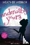 Webber, Heather - Undeniably Yours: A Lucy Valentine Novel