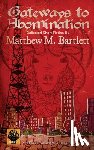 Bartlett, Matthew M. - Gateways to Abomination